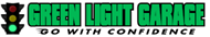 Green Light Garage 310 Broadway St., Woodburn, OR 97071 Green Light Garage Logo