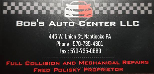 Bob's Auto Center, LLC 445 W. Union St., Nanticoke, PA 18634 Bob's Auto Center, LLC Logo