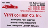 Van's Collision Center, Inc. 599 Dutton St., Lowell, MA 01854 Van's Collision Center, Inc. Logo