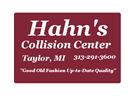 Hahn's Collision, Inc. 25247 Van Born Rd, Taylor, MI 48180 Hahn's Collision, Inc. Logo