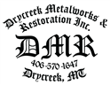Drycreek Metalworks & Restoration Inc. 6217 Dawn Dr, Belgrade, MT 59714 Drycreek Metalworks & Restoration Inc. Logo