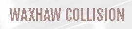 Waxhaw Collision Logo