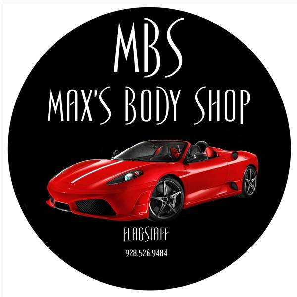Max's Body Shop & Collision Center 2742 E. Route 66, Flagstaff, AZ 86004 Max's Body Shop & Collision Center Logo
